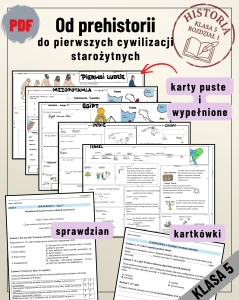 HISTORIA 5 - Od prehistorii do pierwszych cywilizacji starożytnych 
